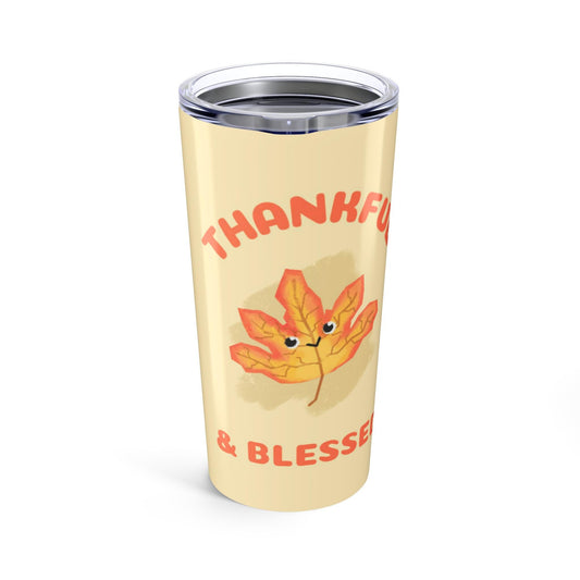 Thankful & Blessed Fall Tumbler: 20oz Autumn Drinkware