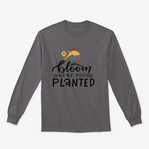 Bloom Where You Are Planted - Hand Drawn Quote Lettering for
