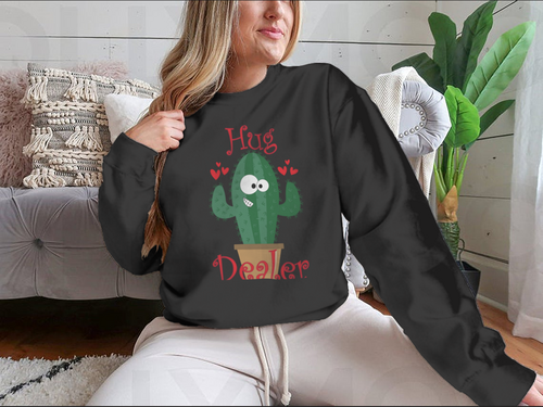 Hug Dealer Funny Smiley Cactus Design for Sweatshirt