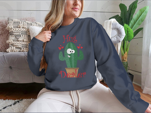 Hug Dealer Funny Smiley Cactus Design for Sweatshirt