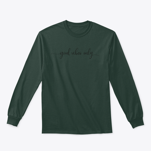 Good Vibes Only Simple Positive Lettering Design for Sweatshirt