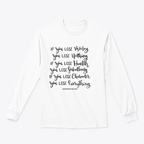 If You Lose Character You Lose Everything Scripture Hand Lettering