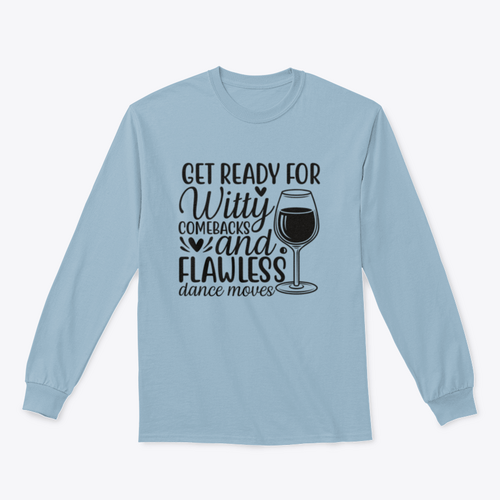 Get Ready For Witty Comebacks And Flawless Dance Moves Design for