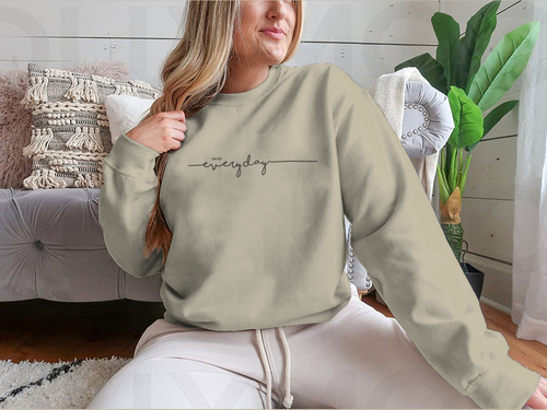 Enjoy Everyday Typographical Design for Sweatshirt
