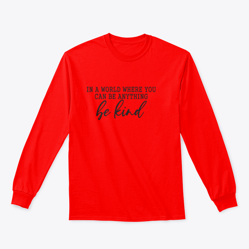 Be Kind Calligraphic Design for Sweatshirt