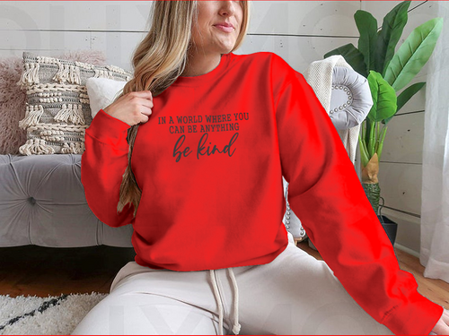 Be Kind Calligraphic Design for Sweatshirt